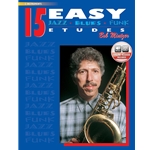 15 Easy Jazz Blues & Funk Etudes C Instruments