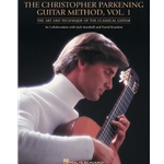 Christopher Parkening Guitar Method Volume 1 Revised