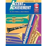 Accent on Achievement Book 1 for Combined Percussion S.D. B.D. Accessory & Mallet Percussion
