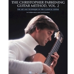 Christopher Parkening Guitar Method Vol. 2