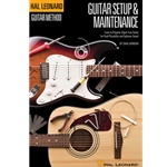 Hal Leonard Guitar Maintenance and Setup