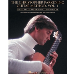 Christopher Parkening Guitar Method Volume 1 Revised