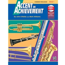 Accent on Achievement Book 1 for Combined Percussion S.D. B.D. Accessory & Mallet Percussion