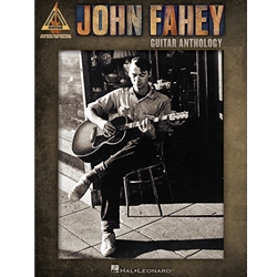 John Fahey Guitar Anthology