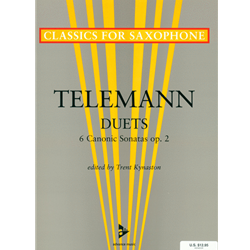Telemann, 6 Canonic Sonatas Op. 2 - For 2 Saxophones (Classics for Saxophone)